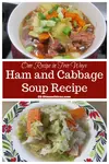 ham_cabbage_soup_2_ways_pinterest