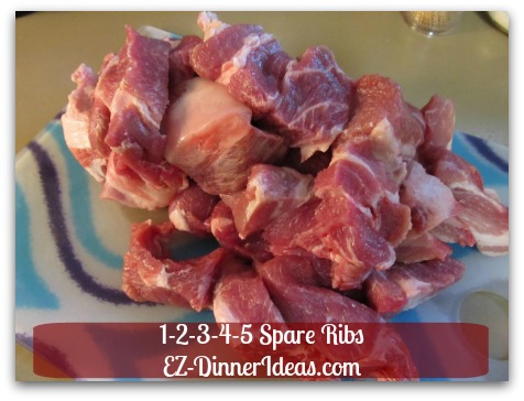 Chinese Pork Rib Recipe | 1-2-3-4-5 Spare Ribs - Cut boneless ribs a little bit bigger than bite size pieces