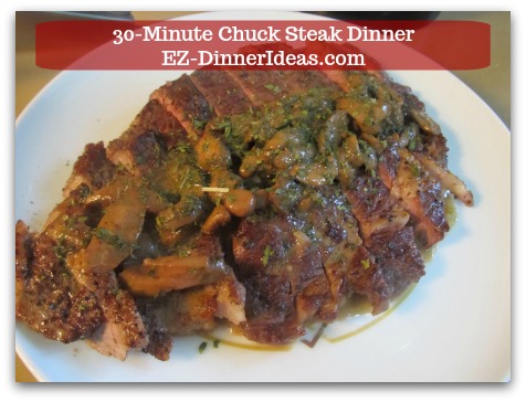 Chuck Steak Recipe | Quick Easy Beef 30-Minute Dinner Idea