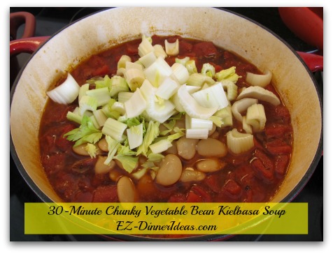 30-Minute Chunky Vegetable Bean Kielbasa Soup - Make-ahead meal or not, only add celery and beans almost before serving