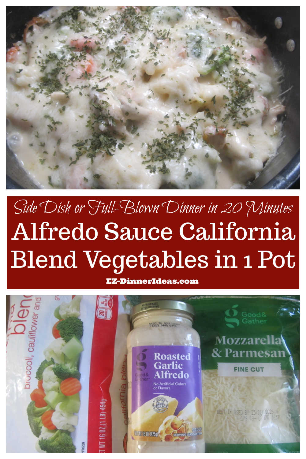 Alfredo Sauce California Blend Vegetables in One Pot