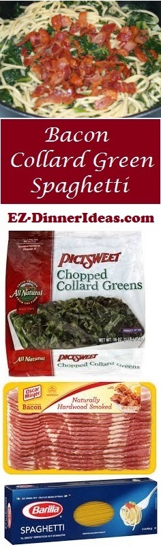 Bacon Collard Green Spaghetti