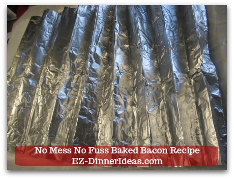 Oven Baked Bacon Recipe - Open it up.  There's your disposable oven rack.