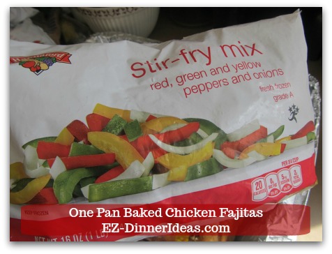 Easy Chicken Fajitas Recipe | One Pan Baked Chicken Fajitas - 3 bags (1lb each) Frozen Stir-fry Mix (aka Pepper Onion Mix)