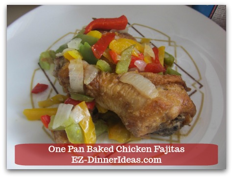 Easy Chicken Fajitas Recipe | One Pan Baked Chicken Fajitas - ENJOY chicken as is for your low-carb diet.