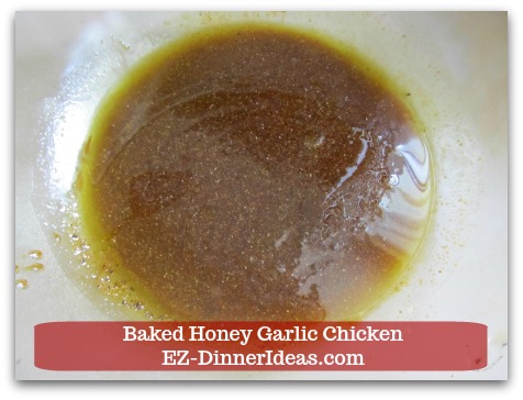 Recipe for Baked Chicken | Baked Honey Garlic Chicken - Whisk in liquid ingredients of the marinade.