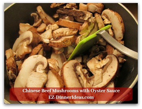 Chinese Beef Mushrooms with Oyster Sauce - Keep the grease and add mushrooms