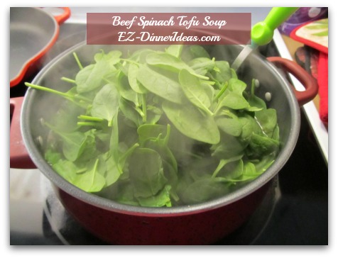 Beef Spinach Tofu Soup - When soup is boiling again, add spinach Beef Spinach Tofu Soup - When soup is boiling again, add spinach