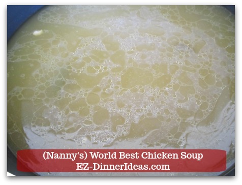 World Best Chicken Soup - 100% natural chicken broth after an hour later.