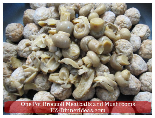 Frozen meatballs with canned mushrooms