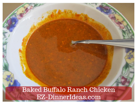 Spicy Chicken Recipe | Baked Buffalo Ranch Chicken - Marinade will be as thick as paste.