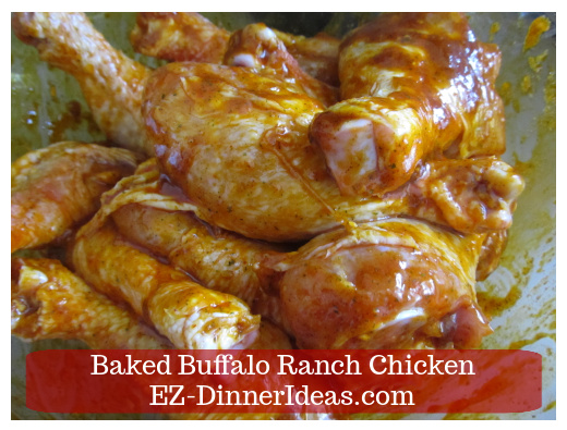 Spicy Chicken Recipe | Baked Buffalo Ranch Chicken - Toss to coat and chill overnight