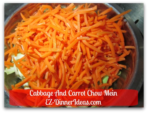 Cabbage And Carrot Chow Mein - Top with carrots as well.  Drizzle oil and boiling water on top of the vegetables