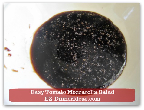 Caprese Salad Recipe | Easy Tomato Mozzarella Salad - Combine seasoning and vinegar together.