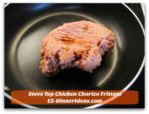 Stove Top Chicken Chorizo Frittata - Chorizo has enough grease to substitute oil