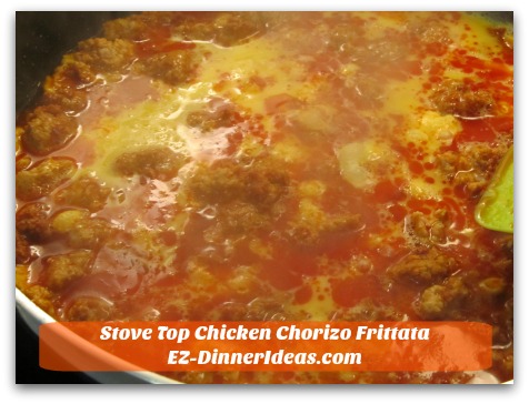 Stove Top Chicken Chorizo Frittata - Add eggs and turn down heat