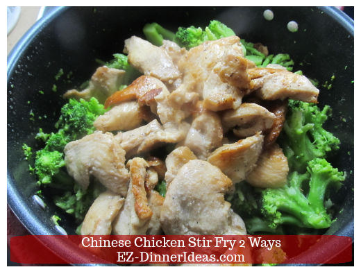 Chinese Chicken Stir Fry 2 Ways with Broccoli or Green Beans
