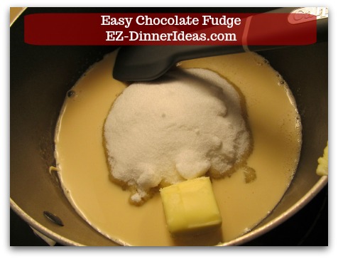 Easy Chocolate Fudge - In a medium sauce pan, combine sugar, evaporated milk, butter and salt together.