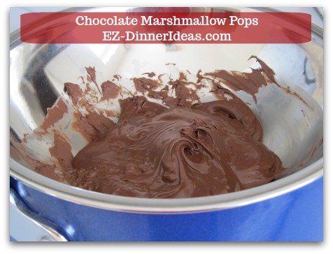 Chocolate Marshmallow Recipe | Chocolate Marshmallow Pops - Use double boiler to melt chocolate morsels.