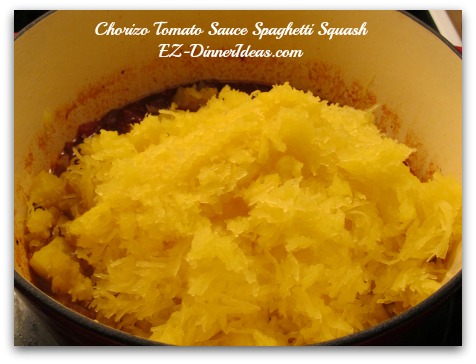 Stir in spaghetti squash into Chorizo Tomato Sauce