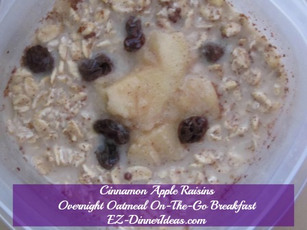 Cinnamon Apple Raisins Overnight Oatmeal On-The-Go Cinnamon Apple Raisins Overnight Oatmeal On-The-Go