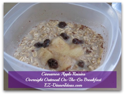 Cinnamon Apple Raisins Overnight Oatmeal On-The-Go