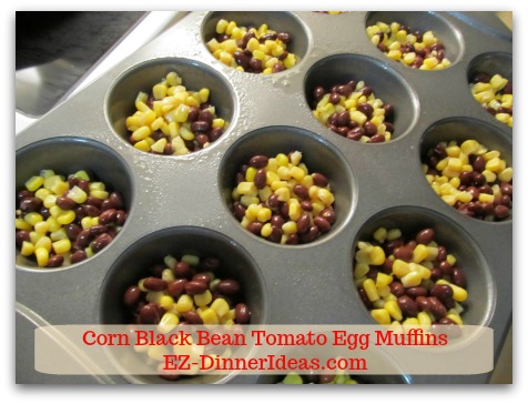 Corn Black Bean Tomato Egg Muffins - Divide the mixture evenly among the muffin cups