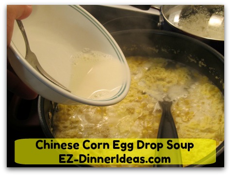 Chinese Corn Egg Drop Soup - Stir in corn starch slurry