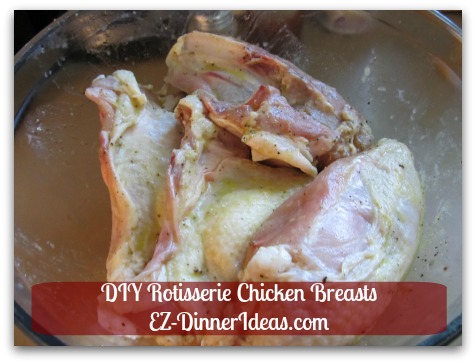 Homemade Rotisserie Chicken Recipe - Marinate meat and chill it overnight.