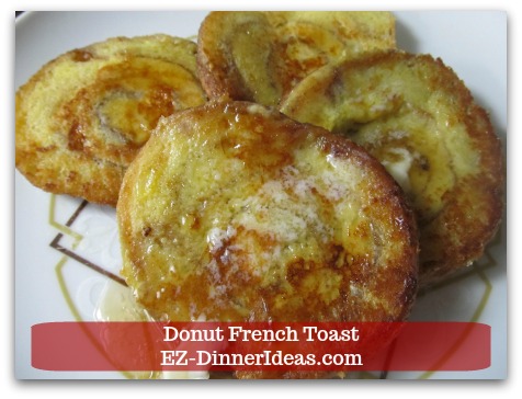 Donut French Toast - Stale donuts work best in this recipe.  Fresh donuts work, too. Donut French Toast - Stale donuts work best in this recipe.  Fresh donuts work, too.