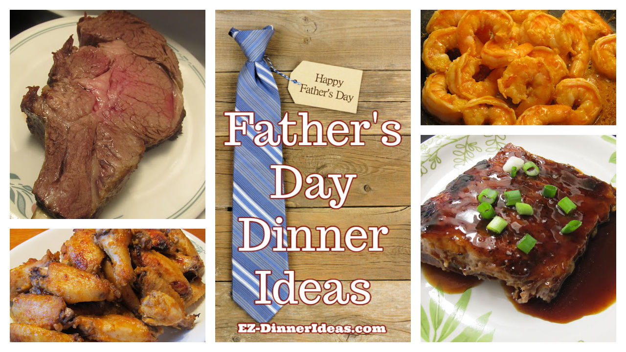 Father's Day Dinner Ideas