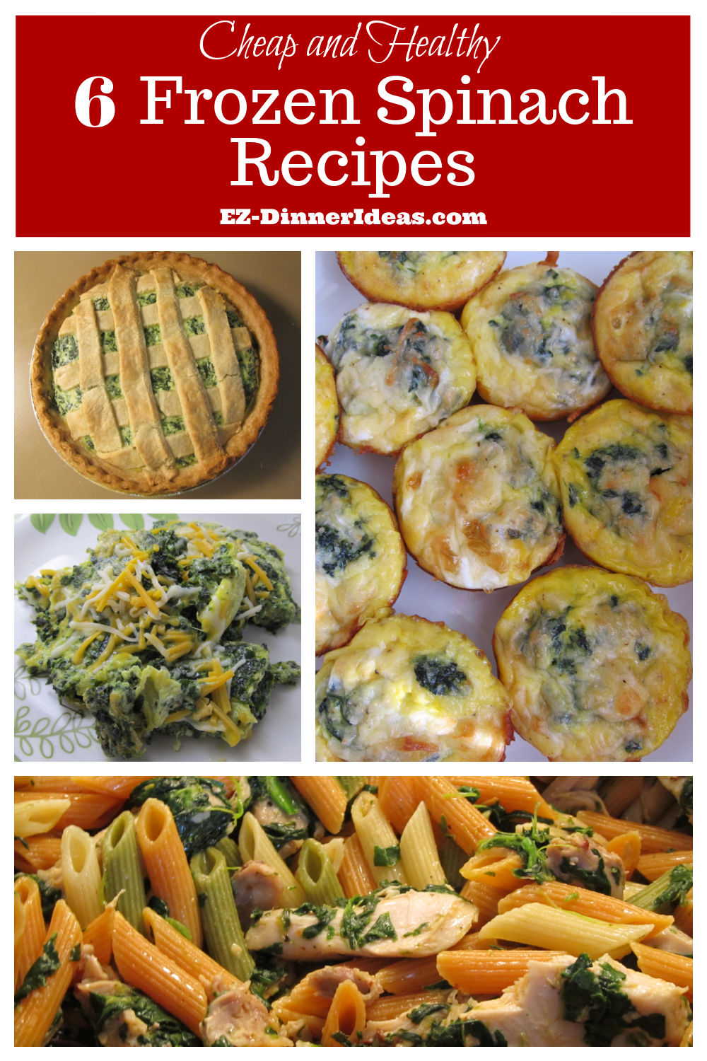 6 Frozen Spinach Recipes to Save You Tons of Money and Eat Healthy