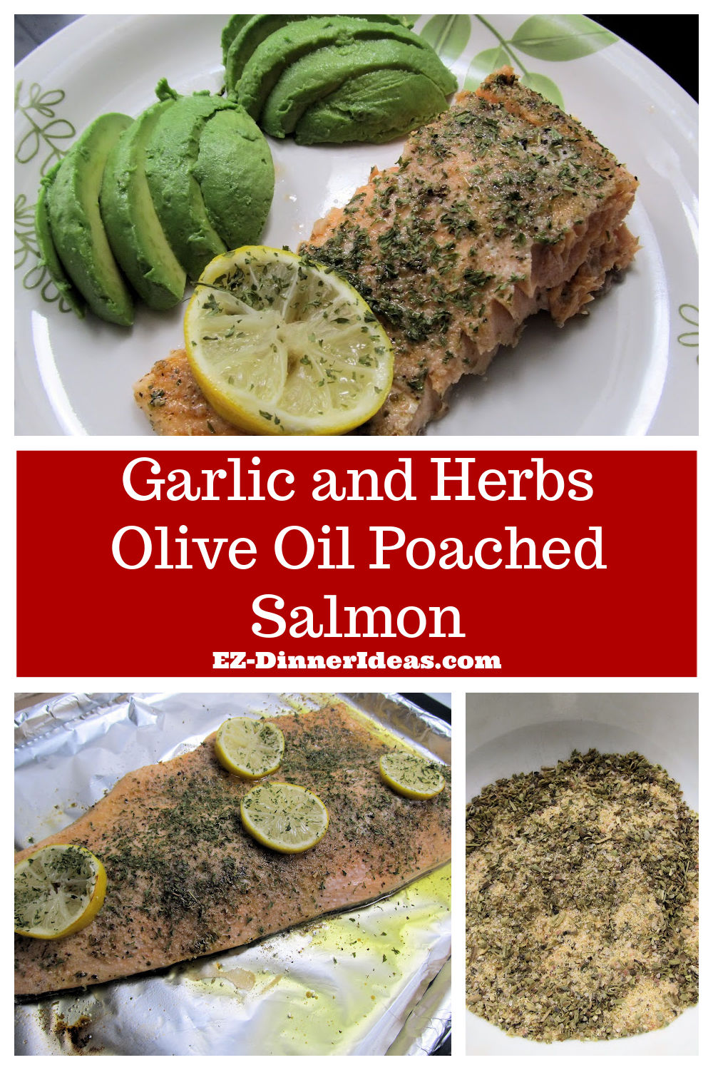 Lemon Garlic Salmon Recipe | Garlic and Herbs Olive Oil Poached Salmon
