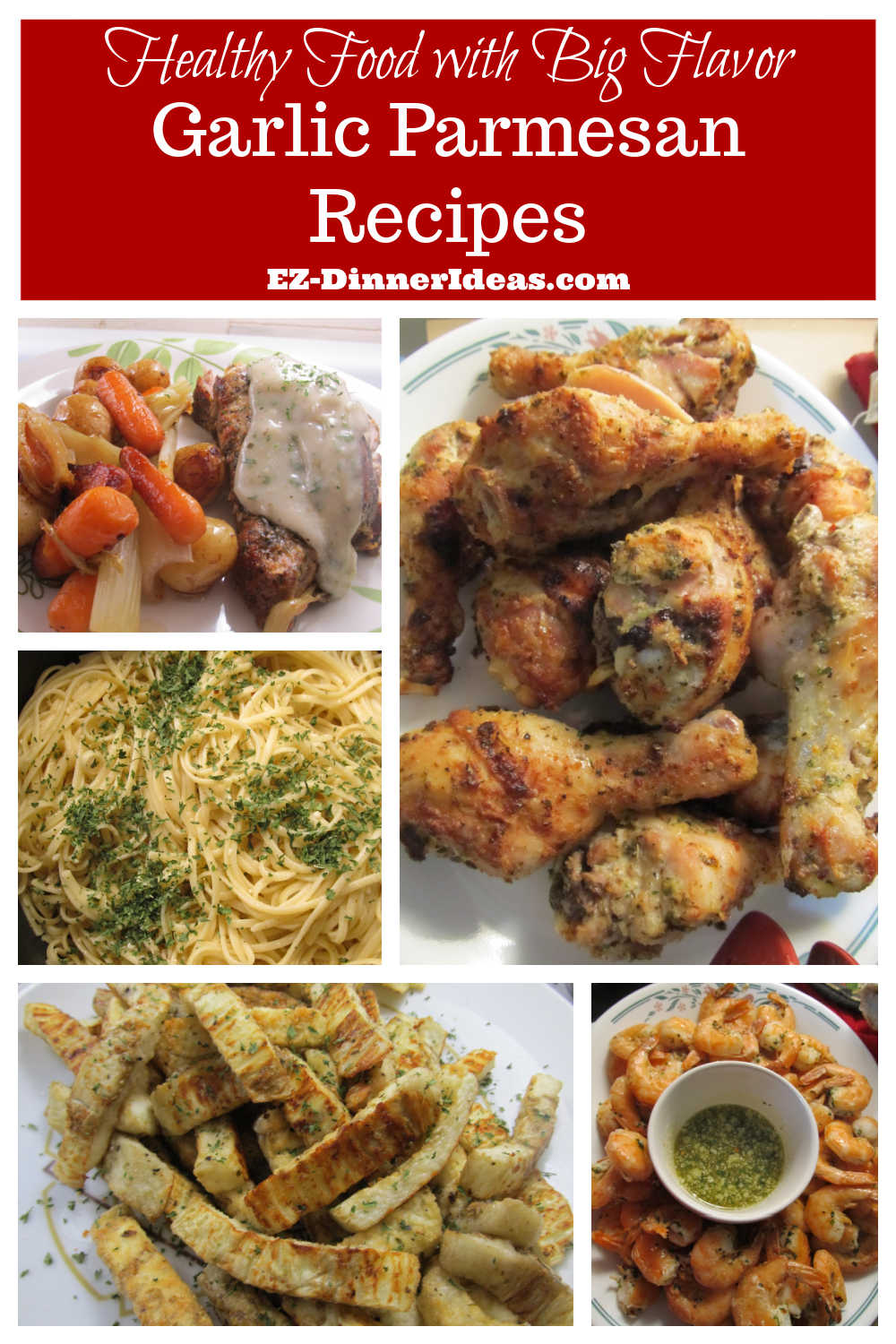 7 Garlic Parmesan Recipes | One Flavor, Tons of Great Meal Ideas