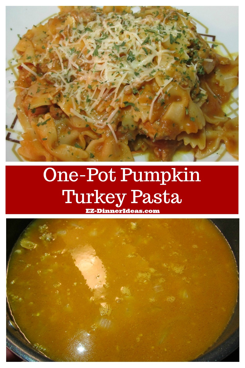 Ground Turkey Recipe | One-Pot Pumpkin Turkey Pasta - Enjoying Thanksgiving food can be any time during the year.  And it is a super quick and easy meal.  Dinner is ready in 30 minutes.
