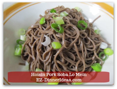 BBQ Pork Lo Mein Recipe | Hoisin Pork Soba Lo Mein - To serve, add boiled and drained soba noodles into a bowl.