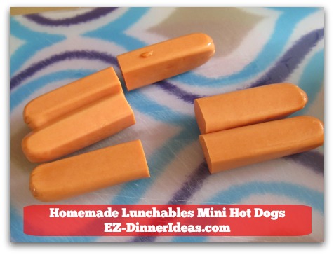 Homemade Lunchables Mini Hot Dogs - Cut into halves Homemade Lunchables Mini Hot Dogs - Cut into halves