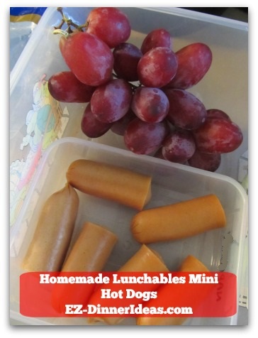 Homemade Lunchables Mini Hot Dogs - Pair it with grapes Homemade Lunchables Mini Hot Dogs - Pair it with grapes