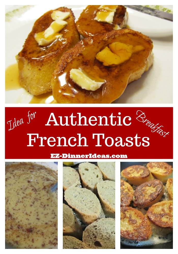Idea Breakfast | Authentic French Toasts - Using authentic French bread to make this classic recipe.  I swear you will never go back to use sliced bread again.