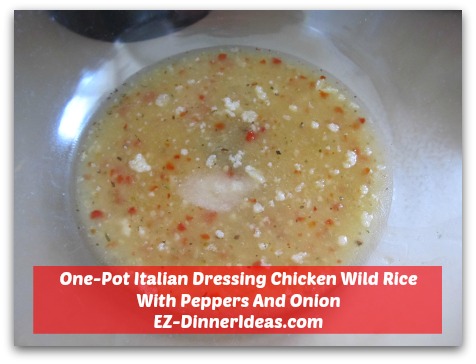 One-Pot Italian Dressing Chicken Wild Rice With Peppers And Onion - Mix Italian salad dressing with other seasoning in a mixing bowl