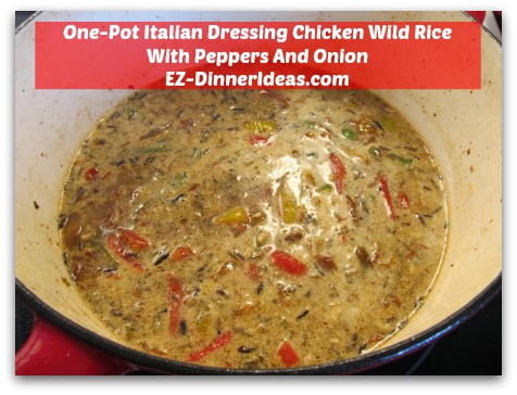 One-Pot Italian Dressing Chicken Wild Rice With Peppers And Onion - Add water and marinade leftover into rice mixture
