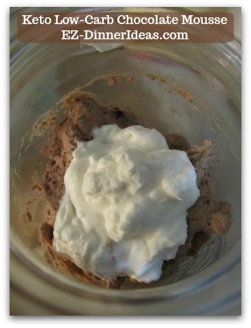 Keto Low-Carb Chocolate Mousse - Transfer chocolate mousse into 4-6 serving cups, mason jars or Martini glasses