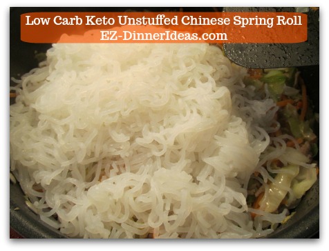 Chinese Pork Recipe | Low Carb Keto Unstuffed Chinese Spring Roll - Stir in Shirataki noodles