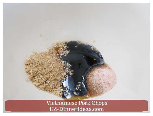 Vietnamese pork chop marinade Vietnamese pork chop marinade