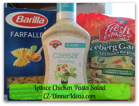Lettuce Chicken Pasta Salad - 4 ingredients to make this salad.  You can switch it up the way you want to make it yours.