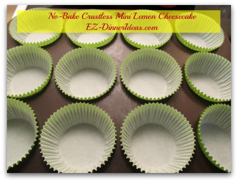 No-Bake Crustless Mini Lemon Cheesecake - Line muffin pan with cupcake liners No-Bake Crustless Mini Lemon Cheesecake - Line muffin pan with cupcake liners