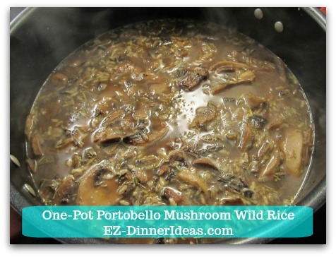 One-Pot Portobello Mushroom Wild Rice - Add beef stock or vegetable broth