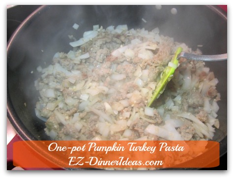 One-pot Pumpkin Turkey Pasta - Add diced onion