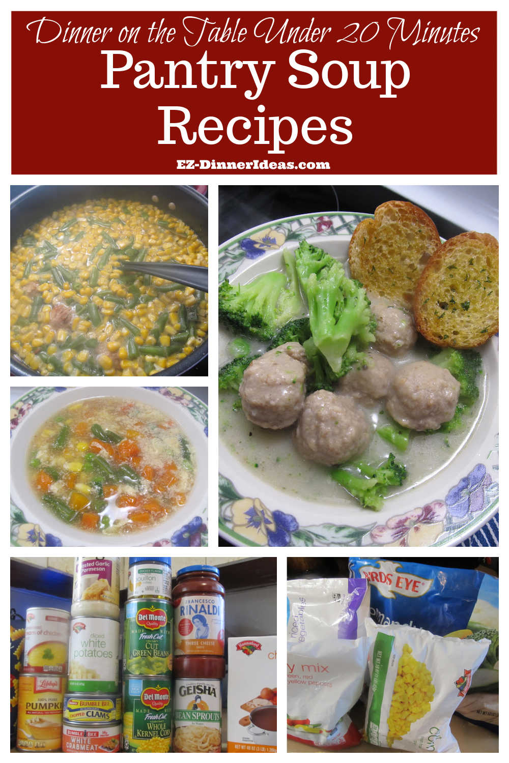Pantry Soup Recipes | 9 Quick and Easy Soup for Dinner or Emergency