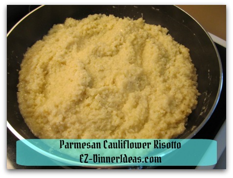 Parmesan Cauliflower Risotto - Stir to combine.  Make sure to salt and pepper to taste again